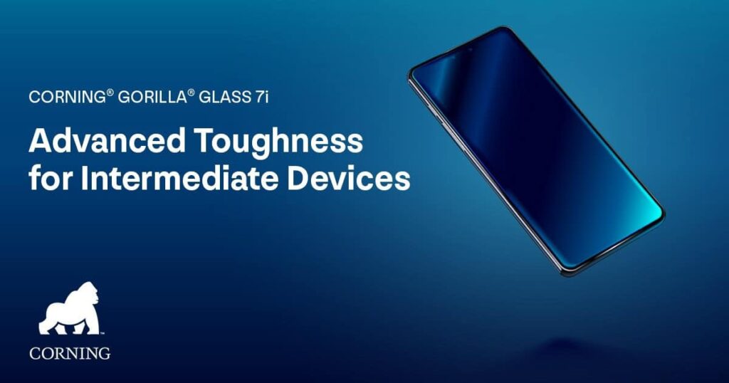 Corning’s new Gorilla Glass 7i aims to protect mid-range devices