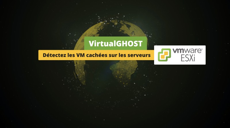 VirtualGHOST pour VMware ESXi - VM cachées