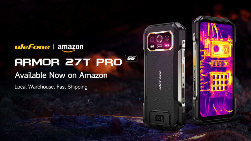 Ulefone Armor 27T Pro & 27 Pro become available via Amazon