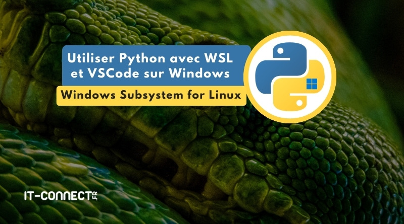 Utiliser Python avec WSL et VSCode sur Windows