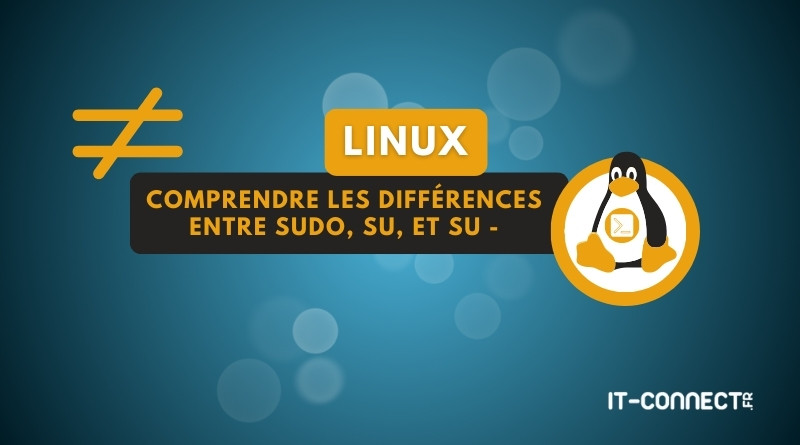 tuto linux différences entre sudo et su
